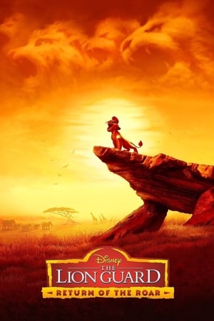 The Lion Guard: Return of the Roar watch The Lion Guard: Return of the Roar
