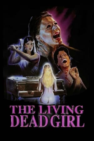 The Living Dead Girl watch The Living Dead Girl