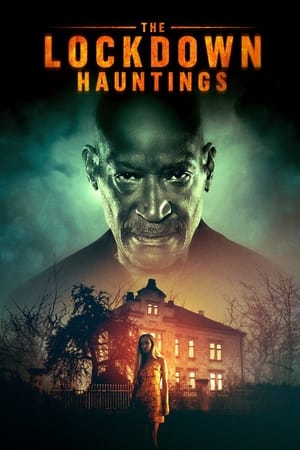 The Lockdown Hauntings watch The Lockdown Hauntings
