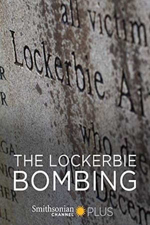 The Lockerbie Bombing watch The Lockerbie Bombing