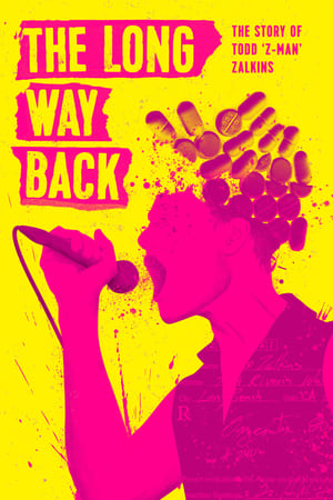 The Long Way Back: The Story of Todd Z-Man Zalkins watch The Long Way Back: The Story of Todd Z-Man Zalkins