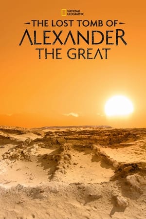 The Lost Tomb of Alexander the Great watch The Lost Tomb of Alexander the Great