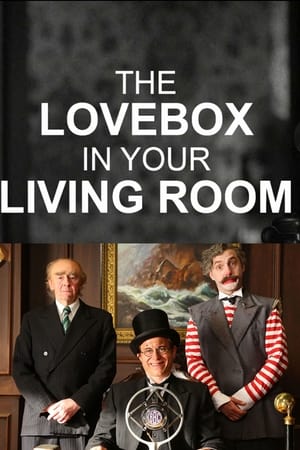 The Love Box in Your Living Room watch The Love Box in Your Living Room