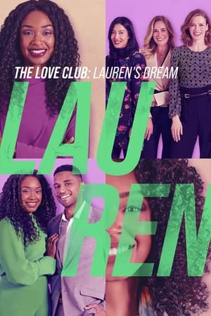 The Love Club: Lauren’s Dream watch The Love Club: Lauren’s Dream