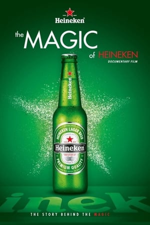 The Magic of Heineken watch The Magic of Heineken