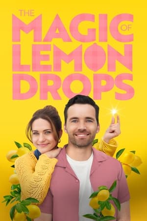 The Magic of Lemon Drops watch The Magic of Lemon Drops