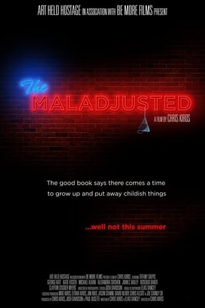 The Maladjusted watch The Maladjusted