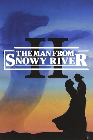 The Man From Snowy River II watch The Man From Snowy River II