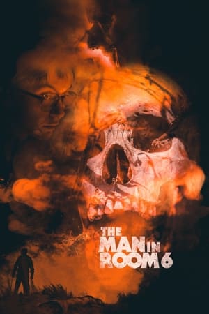 The Man in Room 6 watch The Man in Room 6