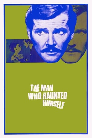 The Man Who Haunted Himself watch The Man Who Haunted Himself