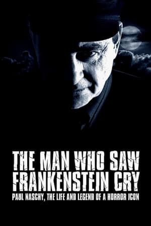 The Man Who Saw Frankenstein Cry watch The Man Who Saw Frankenstein Cry