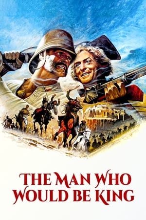 watch The Man Who Would Be King