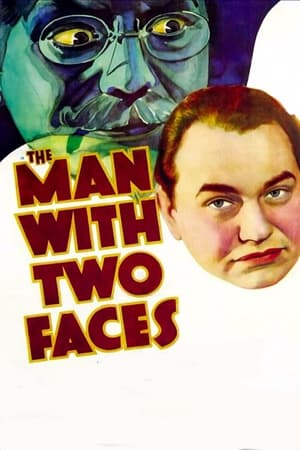 The Man with Two Faces watch The Man with Two Faces