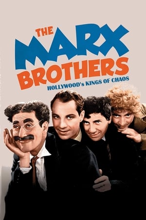 The Marx Brothers: Hollywood's Kings of Chaos watch The Marx Brothers: Hollywood's Kings of Chaos
