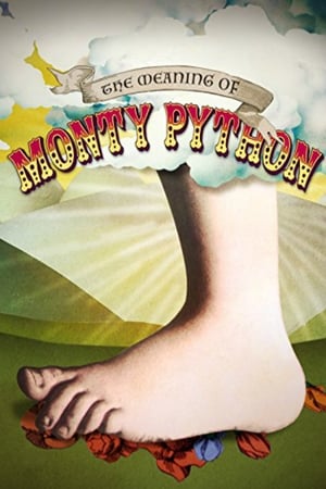 The Meaning of Monty Python watch The Meaning of Monty Python