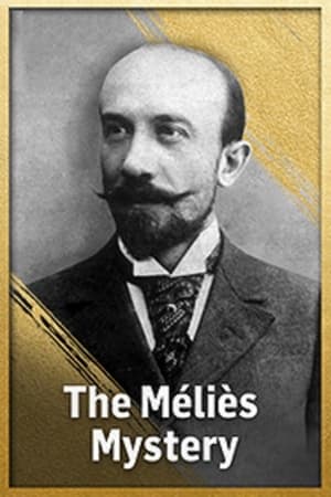 The Méliès Mystery watch The Méliès Mystery