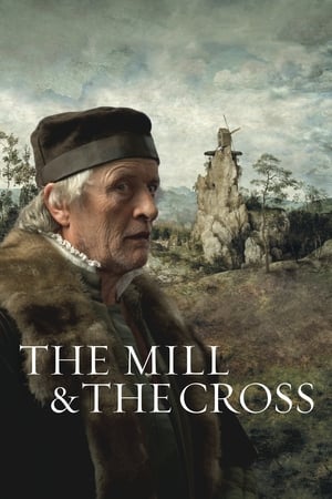 The Mill and the Cross watch The Mill and the Cross