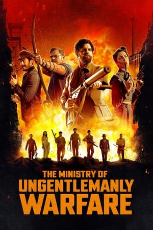 The Ministry of Ungentlemanly Warfare watch The Ministry of Ungentlemanly Warfare