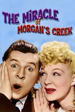 The Miracle of Morgan’s Creek watch The Miracle of Morgan’s Creek