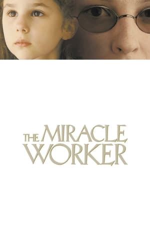 The Miracle Worker watch The Miracle Worker