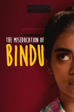 The Miseducation of Bindu watch The Miseducation of Bindu