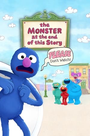 The Monster at the End of This Story watch The Monster at the End of This Story