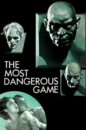 The Most Dangerous Game watch The Most Dangerous Game