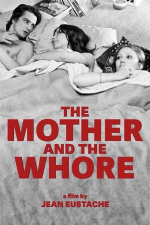 The Mother and the Whore watch The Mother and the Whore