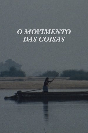 The Movement of Things watch The Movement of Things