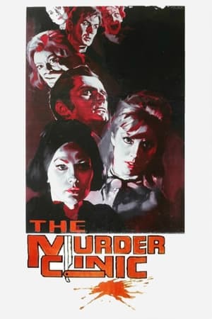 The Murder Clinic watch The Murder Clinic