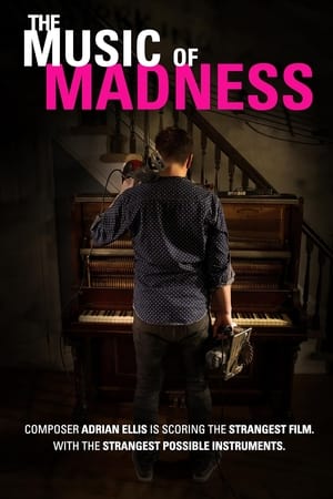 watch The Music of Madness