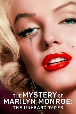 watch The Mystery of Marilyn Monroe: The Unheard Tapes
