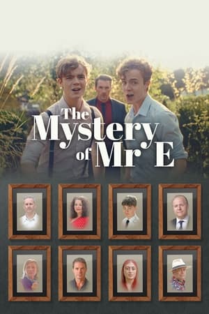 The Mystery of Mr. E watch The Mystery of Mr. E