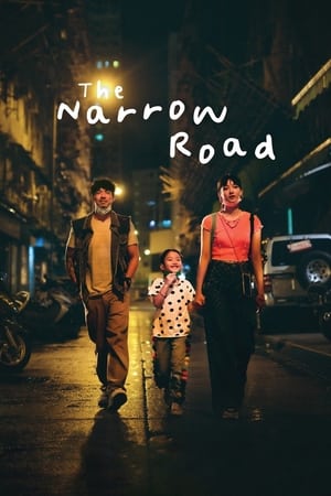 The Narrow Road watch The Narrow Road