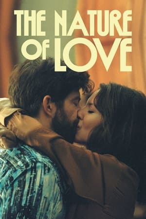 The Nature of Love watch The Nature of Love