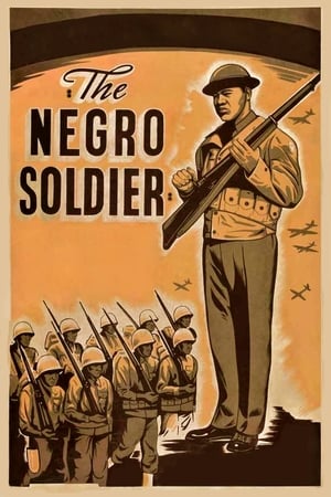 The Negro Soldier watch The Negro Soldier