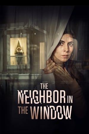 The Neighbor in the Window watch The Neighbor in the Window