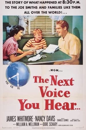 The Next Voice You Hear... watch The Next Voice You Hear...