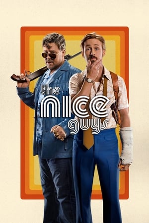 The Nice Guys watch The Nice Guys