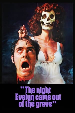 The Night Evelyn Came Out of the Grave watch The Night Evelyn Came Out of the Grave