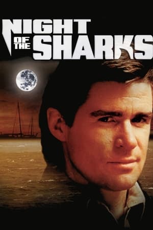 The Night of the Sharks watch The Night of the Sharks