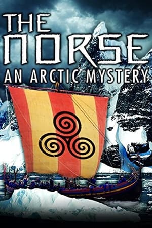 The Norse: An Arctic Mystery watch The Norse: An Arctic Mystery