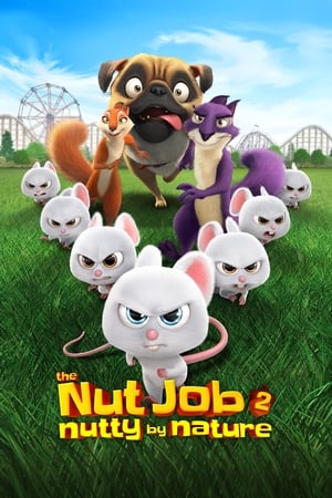 The Nut Job 2: Nutty by Nature watch The Nut Job 2: Nutty by Nature