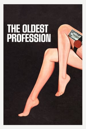 The Oldest Profession watch The Oldest Profession