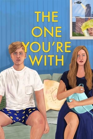 The One You're With watch The One You're With