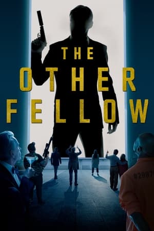 The Other Fellow watch The Other Fellow