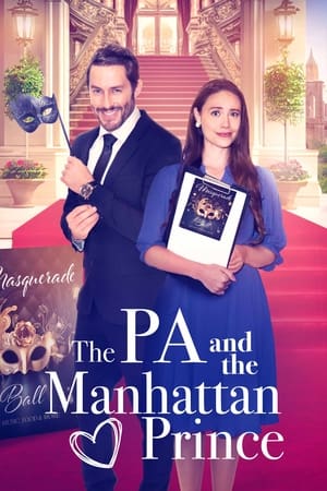 The PA and the Manhattan Prince watch The PA and the Manhattan Prince
