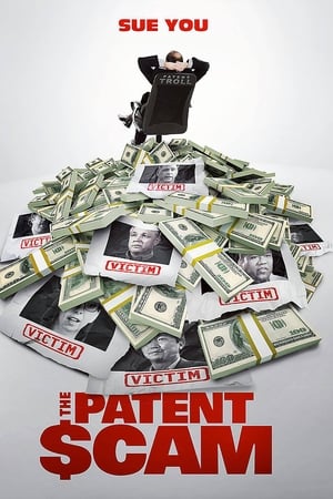 The Patent Scam watch The Patent Scam