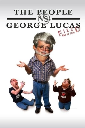 The People vs. George Lucas watch The People vs. George Lucas