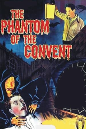 The Phantom of the Monastery watch The Phantom of the Monastery